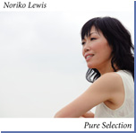Noriko Lewis Pure Selection